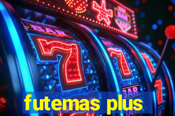 futemas plus